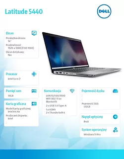 Dell Notebook Latitude 5440 Win11Pro i7-1365U/16GB/512GB SSD/14.0 FHD/Integrated/FgrPr & SmtCd/FHD/IR Cam/Mic/WLAN + BT/Backlit Kb/3 Cell/3YPS