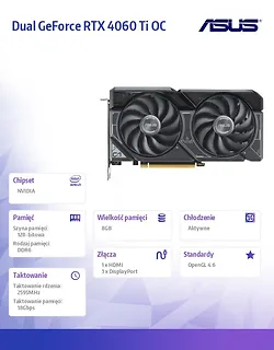 Asus Karta graficzna GeForce RTX 4060 Ti DUAL OC 8GB GDDR6 128bit 3DP/HDMI
