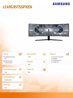 Samsung Monitor 49 cali LC49G95TSSPXEN VA 5120x1440 DQHD 32:9 super szeroki 1xHDMI 2xDP 2xUSB 3.0 1ms(GTG) HAS zakrzywiony 240Hz Gaming 2 lata d2d