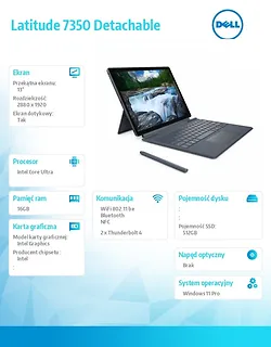 Dell Notebook Latitude 7350 Det Win11Pro Ultra 5 134U/16GB/512GB SSD Gen4/13' 3K Touch/Int/FgrPr&SmtCd/FHD/IR Cam/Mic/WLAN+BT/Detach KB/3C/vPro/3YPS