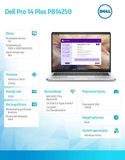 Laptop Dell Pro 14 Plus PB14250 Win11Pro Ultra 5 238V/32GB/512GB SSD G4/14.0 FHD+/Arc/FgrPr&SmtCd/Cam&Mic/WLAN+BT/BcklKb/3C/vPro/3YPS Aluminum