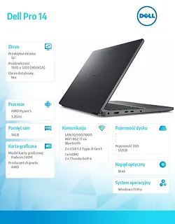Laptop Dell Pro 14 PC14255/AMD Ryzen 5 220/16GB/512GB SSD/14.0 FHD+/Radeon 740M/FgrPr/FHD/IR Cam/Mic/WLAN+BT/Backlit Kb/3 Cell/W11Pro
