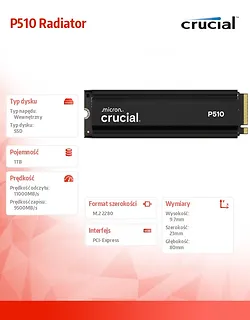 Crucial Dysk SSD P510 1TB M.2 NVMe Gen5 2280 11000/9500 radiator