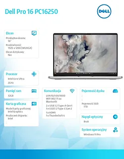 Laptop Dell Pro 16 PC16250 W11P U7 255U/32GB/1TB/16.0 FHD+/Int/FgrPr/FHD/IRCam/Mic/WLAN +BT/BcklKb/3C/3YPS Platinum