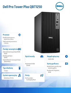 Komputer Dell Pro Tower Plus QBT1250 W11Pro U5 235/16GB/512GB/Integrated/DVD RW +/-8x/Wireless Kb & Mouse/260W/3YPS