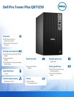 Komputer Dell Pro Tower Plus QBT1250 W11Pro U7 265/16GB/512GB/Integrated/DVD RW +/-8x/Wireless Kb & Mouse/260W/3YPS