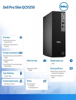 Komputer Dell Pro Slim QCS1250 W11Pro i3-14100/16GB/512GB SSD/Integrated/Kb/Mouse/3YPS