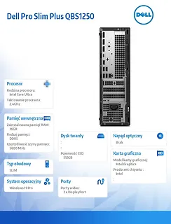 Komputer Dell Pro Slim Plus QBS1250 W11Pro U7 265/16GB/512GB/Integrated/WLAN + BT/Wireless Kb & Mouse/260W/3YPS
