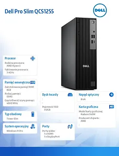 Komputer Dell Pro Slim QCS1255 W11Pro Ryzen 3 8300G/8GB/512GB SSD/Integrated/WLAN + BT/Kb/Mouse/3YPS