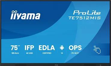 IIYAMA Monitor 75 cali TE7512MIS-B4AG  40pkt,IPS,4K,24/7,7H,                ANDROID 14, RK3576, 8/128GB, EDLA, Essential