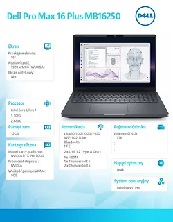 Laptop Dell Pro Max 16 Plus MB16250 W11P U7-265HX|32GB|1TB|Nvidia RTX PRO 1000|FgrPr & SmtCd |Cam|WLAN + BT|16.0 FHD|Backlit Kb|6 Cell|vPro|3YPS