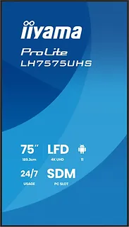 IIYAMA Monitor 75 cali LH7575UHS-B2AG,24/7,IPS,ANDROID.11,4K,  WiFi,         iiSignage2, FailOver, EShare, 24/7, full daisy chain