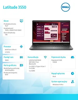 Dell Laptop Latitude 3550 Win11Pro U5 125U/16GB/512GB/15.6 FHD Touch/Integrated/noFgrPr/FHD/IRCam/Mic/WLAN + BT/Backlit Kb/3 Cell/5YPS