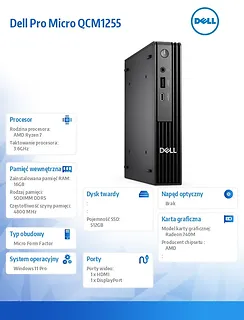 Komputer Dell Pro Micro QCM1255 W11Pro Ryzen 7 Pro 8700GE/1x16GB/512GB/Integrated/WLAN + BT/Kb/90W/TPM/3YPS