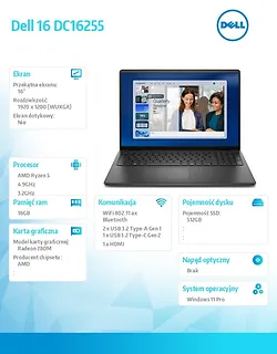 Laptop Dell 16 DC16255 W11P Ryzen 5 220|16GB|512GB|AMD Radeon|FgrPr|WLAN+BT|16.0 FHD+|Backlit Kb|3C|65W|3YPS Carbon Black (Plastic)