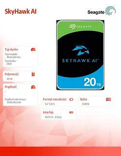 Seagate Dysk twardy SkyHawk AI 20TB 3,5 cala 512MB ST20000VE004