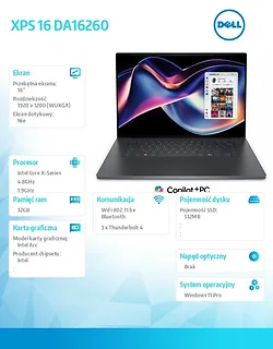 Dell Laptop XPS 16 DA16260  Win11Pro Core Ultra X7 358H/32GB/512GB/16/2K/Intel Arc/FgrPr/Cam/Mic/ Backlit Kb/3 Cell/3Y ProSupport