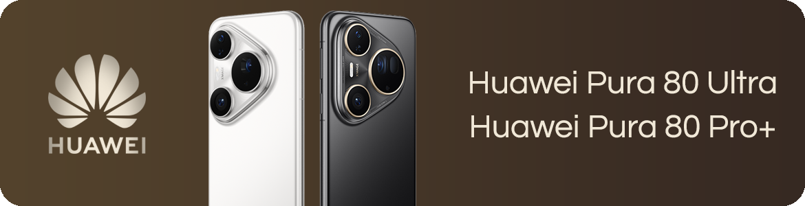 Pura 80 Ultra i Pura 80 Pro